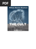 William Marrion Branham - The Cult