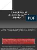 La Pre-Prensa Electrónica y La Imprenta