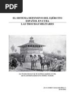 El Sistema Defensivo Del Ejército Español en Cuba. Las Trochas Militares