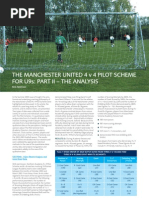 The Manchester United 4 V 4 Pilot Scheme For U 9s - Part II