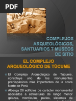 Complejos Arqueológicos, Santuarios T Museos de Sitio