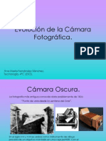 Evolución de La Cámara Fotográfica