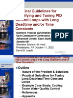 Practical Guidelines For Identifying and Tuning PID Control Loops With Long Deadtime And/or Time Constants