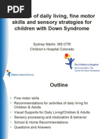 Sydney Martin - Parent Lecture - Activities of Daily Living, Fine Motor Skills and Sensory Stradegies For Children With Down Syndrome - English