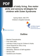 Sydney Martin - Professional Lecture - Activities of Daily Living, Fine Motor Skills and Sensory Stradegies For Children With Down Syndrome - English