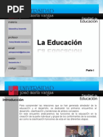 La Educacion I