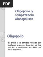 Oligopolio y Competencia Monopolista