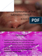 Clinical Examination of Oral Submucous Fibrosis