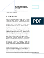 Studi Pengembangan Moda Transportasi Kota Balikpapan Angkutan Masal Perkotaan Berbasis Jalan Raya (Bus Rapid Transit), Pilihan Tepat Untuk Negara Berkembang