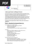 Arthroscopic Rotator Cuff Repair Protocol:: Peter J. Millett, MD, MSC