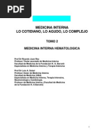 Medicina Interna. Lo Agudo, Lo Cotidiano. Lo Complejo. Tomo 2 Hematología