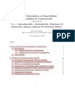 Aproximacion e Interpolacion. Funciones de Forma para Algunos Espacios de Elementos Finitos