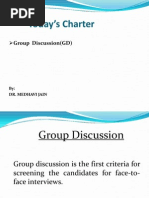 Today's Charter: Group Discussion (GD)