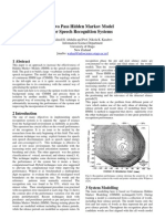 Two Pass Hidden Markov Model For Speech Recognition Systems: 1 Abstract