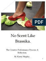 Performance Reflection No Scent Like Brassika (2012) A Solo Performance by Kirsty Shipley