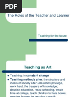 The Roles of The Teacher and Learner