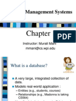 Database Management Systems: Instructor: Murali Mani Mmani@cs - Wpi.edu