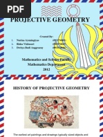 Projective Geometry: Mathematics and Science Faculty Mathematics Department 2012