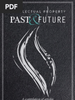 Intellectual Property PAST & FUTURE - A Compilation of Articles in Spanish & English by Luis C. Schmidt - Mariel Soriano, Fernanda Diaz y Sergio Rangel