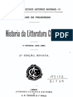 História Da Literatura (Portuguesa) Clássica, 1º Época (1502-1580), Vol. 1, Por Fidelino Figueiredo