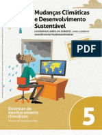 MUDANÇAS CLIMÁTICAS E DES. SUSTENTÁVEL - Fasc. 05 - Sistemas de Monitoramento Climáticos