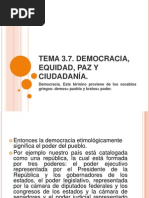 Tema 3.7. Democracia, Equidad, Paz y Ciudadanía