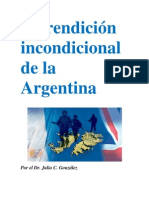 La Rendición Incondicional de La Argentina - Por El Dr. Julio C. González