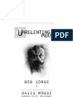 Unrelenting Prayer Bob Sorge