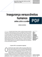 ADORNO, Sérgio. Insegurança Versus Direitos Humanos - Entre A Lei e A Ordem. Tempo Social Rev. Sociol. USP, S. Paulo