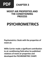 Moist Air Properties and The Conditioning Process: Psychrometrics