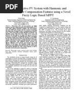 Grid Interactive PV System With Harmonic and Reactive Power Compensation Features Using A Novel Fuzzy Logic Based MPPT