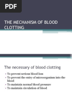 The Mechanism of Blood Clotting