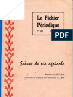 Scènes de Vie Agricole (Extraits de BOULIFA, Transcrits Et Traduits Par Madeleine ALLAIN)