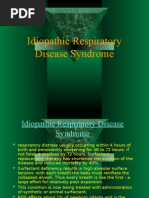 Idiopathic Respiratory Disease Syndrome