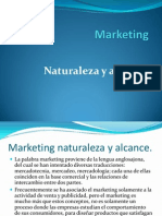 Marketing - Naturaleza y Alcance