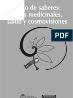 UN Libro Dialogo de Saberes - Plantas Medicinales, Salud y Cosmovisiones