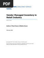 Vendor Managed Inventory in Retail Industry: Authors: Phani Kumar & Muthu Kumar