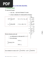 From Signal To Vector Channel