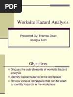 Worksite Hazard Analysis: Presented By: Thomas Dean Georgia Tech