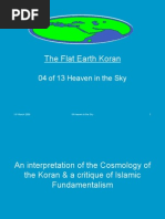 Flat Earth Koran 04 of 13 - Heaven in The Sky