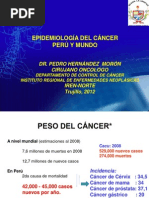 EPIDEMIOLOGÍA DEL CÁNCER PERÚ Y MUNDO IREN NORTE Ago 2012