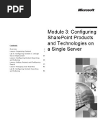 Module 3: Configuring Sharepoint Products and Technologies On A Single Server