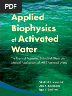 Applied Biophysics of Activated Water