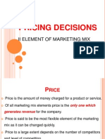 Pricing Decisions: Ii Element of Marketing Mix