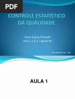 CONTROLE ESTATÍSTICO DA QUALIDADE - Aula 1 - 2 - 3 - 4 - Universitas