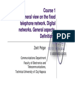 Course 1 A General View On The Fixed A General View On The Fixed Telephone Network. Digital Networks. General Aspects. Definitions