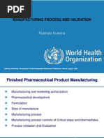 Manufacturing Process and Validation: Rutendo Kuwana