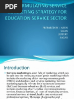 Formulating Service Marketing Strategy For Education Service Sector