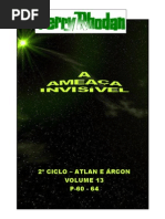 Perry Rhodan - 2º Ciclo "Atlan e Árcon" - Volume XIII - A Ameaça Invisível. P-60-64.