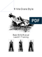 The White Crane Style: Basic Skills Manual Level #1 Training